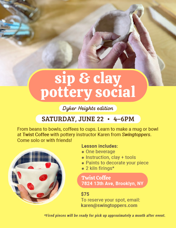 Flyer for Dyker Heights Pottery Social at Twist Coffee on June 22