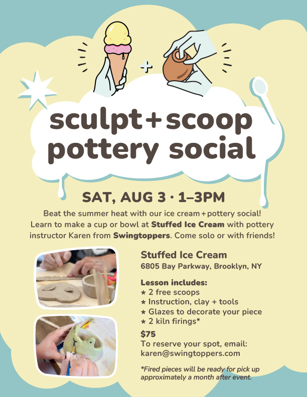 Event Flyer for Summer Pottery Social at Stuffed Ice Cream, Bensonhurst, Brooklyn, NY on Aug 3
